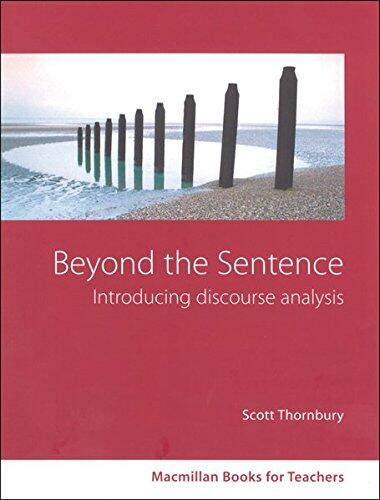 Beyond the Sentence: Introducing Discourse Analysis (Macmillan Books for Teachers)