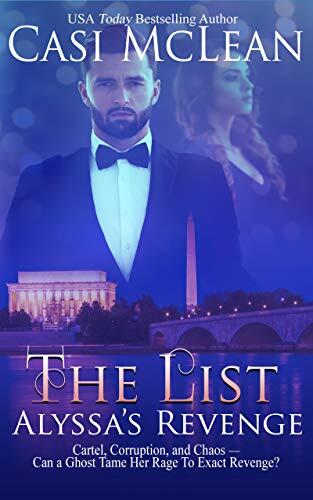 The List: Alyssa's Revenge