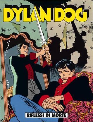 Dylan Dog n. 44: Riflessi di morte