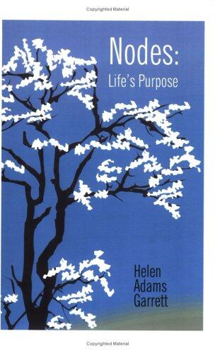 Nodes: Life's Purpose