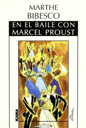 En el baile con Marcel Proust