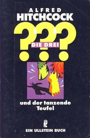 Die drei ??? und der tanzende Teufel