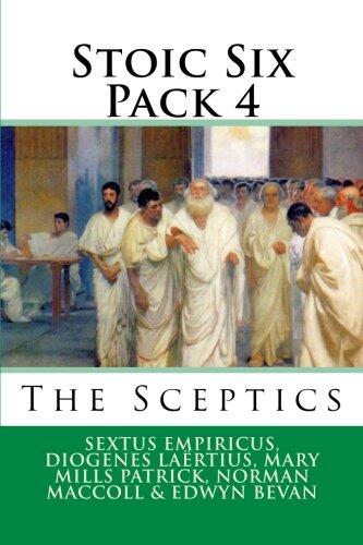 Stoic Six Pack 4: The Sceptics