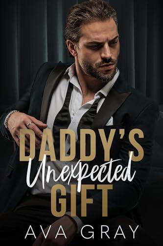 Daddy's Unexpected Gift