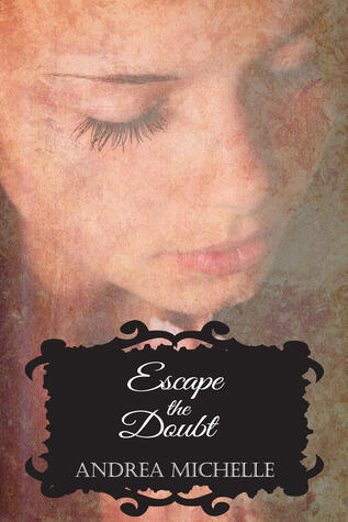 Escape the Doubt