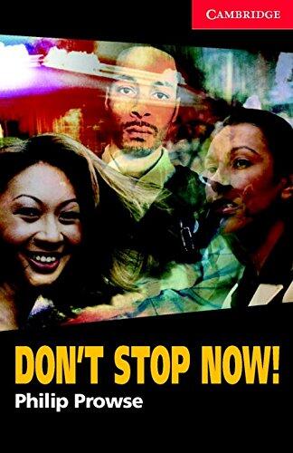 Don't Stop Now! Level 1 South Asian Edition