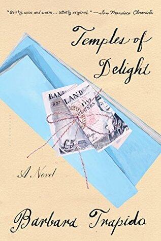 Temples of Delight: A Novel