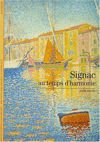 Signac: Au temps d'harmonie