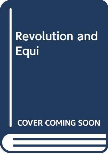Revolution and Equilibrium