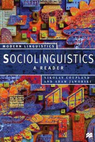 Sociolinguistics: A Reader and Coursebook (Modern Linguistics Series): 1st (First) Edition