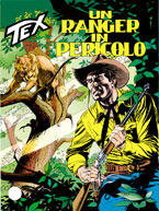 Tex n. 442: Un Ranger in pericolo