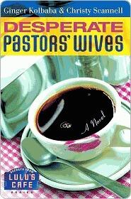 Desperate Pastors' Wives