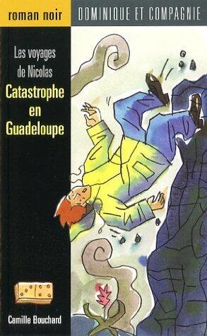 Catastrophe en Guadeloupe