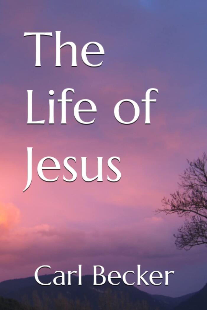 The Life of Jesus