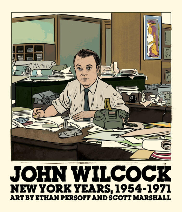 John Wilcock New York Years (Book One 1954-1971)