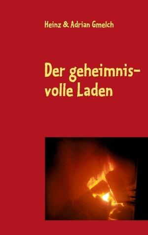 Der geheimnisvolle Laden