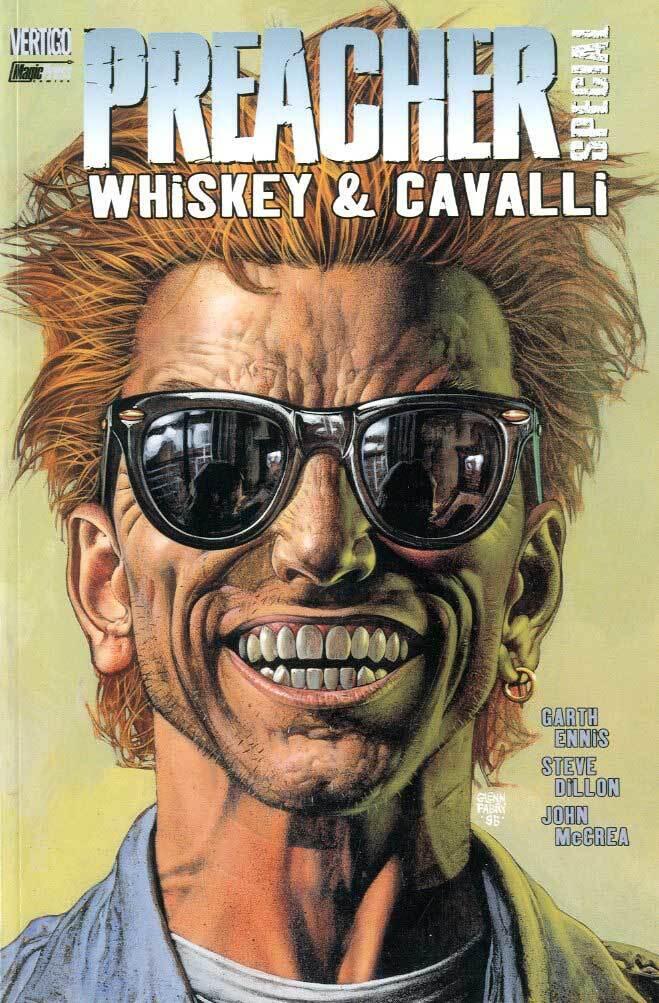 Preacher Special: Whiskey & cavalli