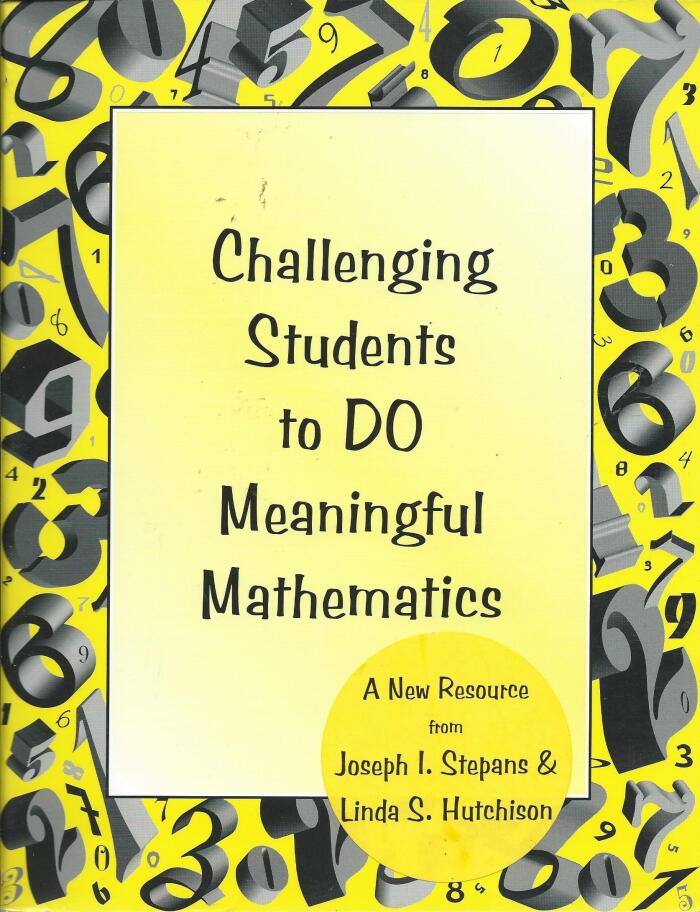 Challenging students to DO meaningful mathematics
