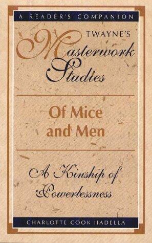 Of Mice and Men: A Kinship of Powerlessness