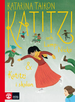Katitzi och Lump-Nicke & Katitzi i Skolan