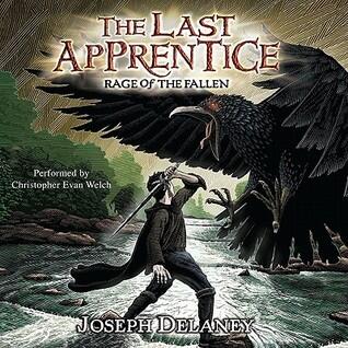 Rage of the Fallen: Wardstone Chronicles / Last Apprentice, Book 8