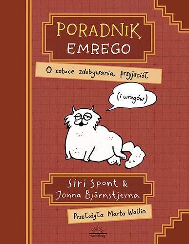 Poradnik Emrego. O sztuce zdobywania przyjaciól