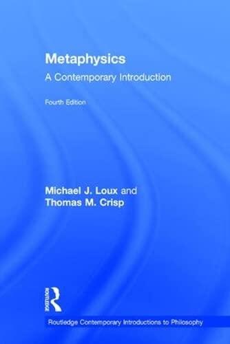 Metaphysics: A Contemporary Introduction