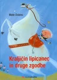 Kraljičin lipicanec in druge zgodbe