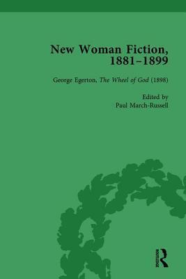 New Woman Fiction, 1881-1899, Part III vol 8: George Egerton, The Wheel of God