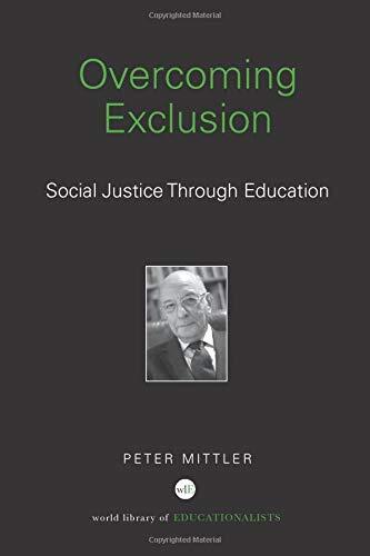 Overcoming Exclusion: Social Justice through Education