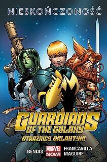 Guardians of the Galaxy (Strażnicy Galaktyki), Nieskończoność, tom 3