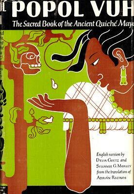 Popol Vuh: The Sacred Book of the Ancient Quiché Maya