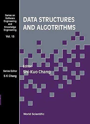 [(Data Structures and Algorithms)] [Edited by Shi-Kuo Chang] published on