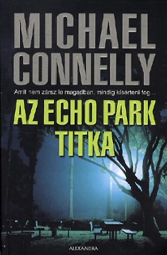 Az Echo Park titka