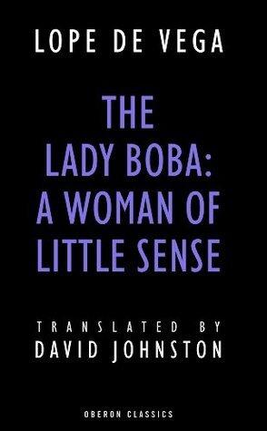 The Lady Boba: A Woman of Little Sense