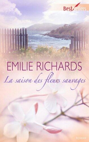 La saison des fleurs sauvages : T1 - Happiness Key
