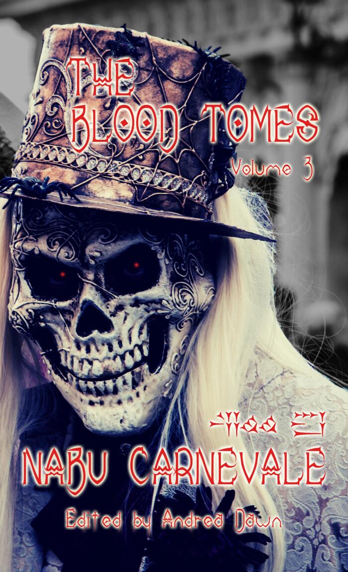 The Blood Tomes Volume 3: Nabu Carenvale