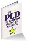 El PLD un partido nuevo en América
