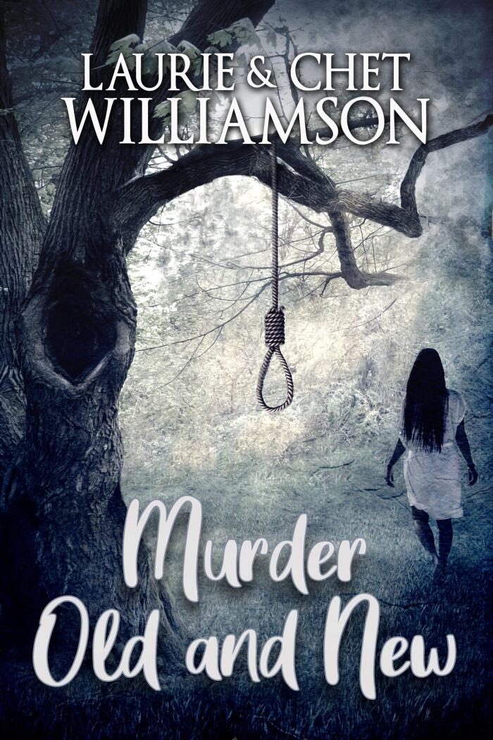 Murder Old and New: A Better Days Mystery