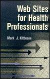 Web Sites for Health Professionals