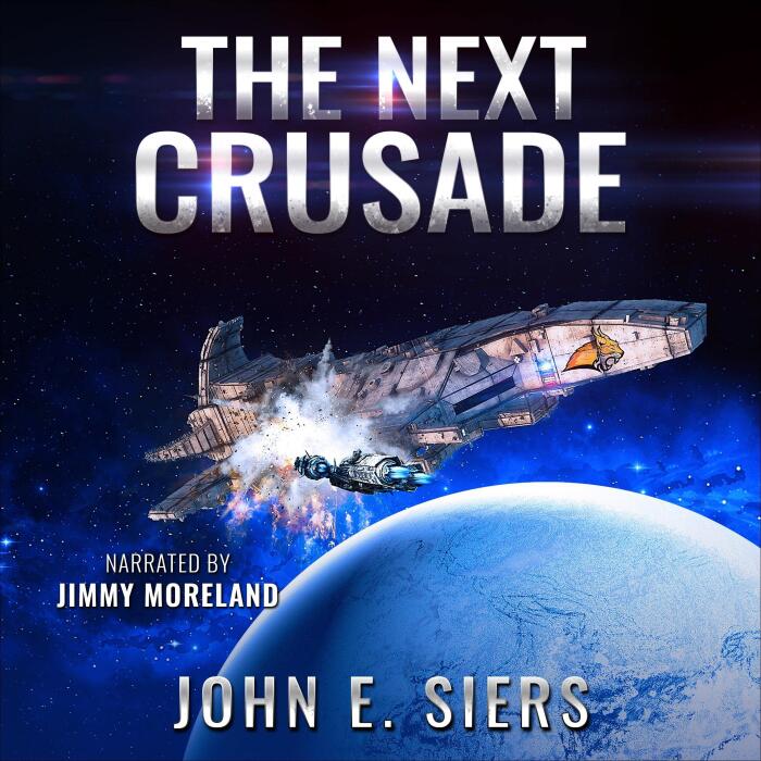 The Next Crusade: The Lunar Free State, Book 5