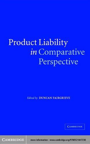 Product Liability in Comparative Perspective