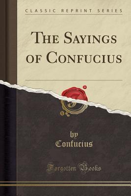 The Sayings of Confucius