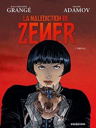 La malédiction de Zener - Tome 01: Sibylle