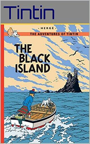 Comics; "The Adventures of Tintin": Tintin and the Black Island: The original Tin tin comic book by Herge, Series 7