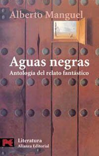 Aguas negras: Antología del relato fantástico
