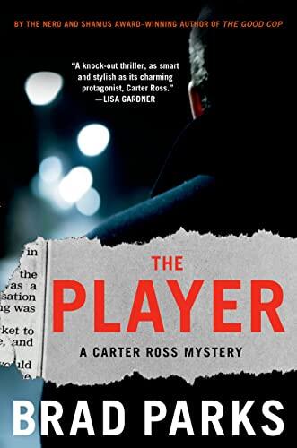 The Player: A Carter Ross Mystery