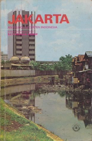 Jakarta: Antologi 30 Cerpen Indonesia