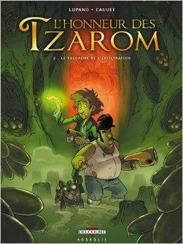 L'honneur des Tzarom T02 Théorème Exfiltrat. de Wilfrid Lupano,Paul Cauuet