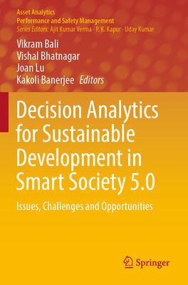 Decision Analytics for Sustainable Development in Smart Society 5.0: Issues, Challenges and Opportunities